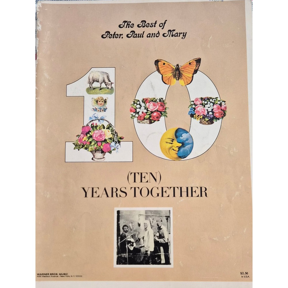 Peter Paul and Mary Ten Years Together 1970 Vintage Songbook Folio